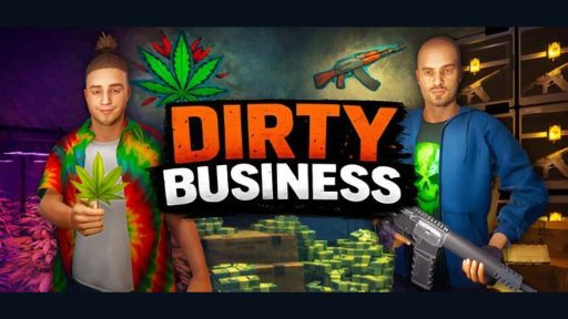 Dirty Business