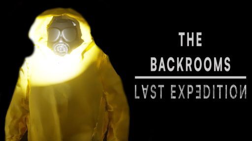 The Backrooms : Last Expedition