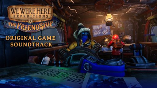 We Were Here Expeditions: The FriendShip