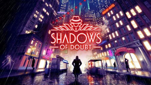 Shadows of Doubt